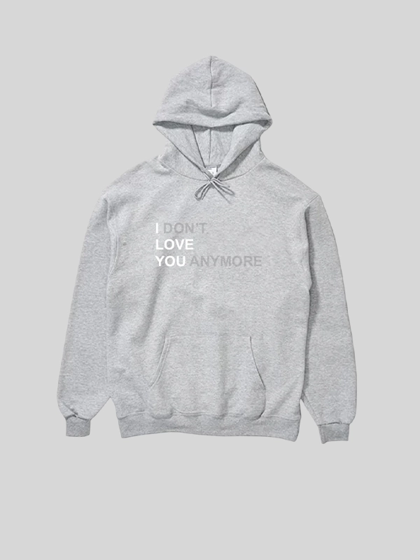 shop I Dont Love You Anymore Hoodie for sale
