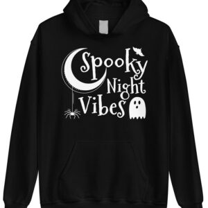Spooky Night Vibes Hoodie