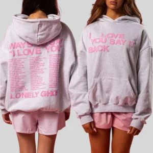 shop now I Love You Say It Back Hoodie